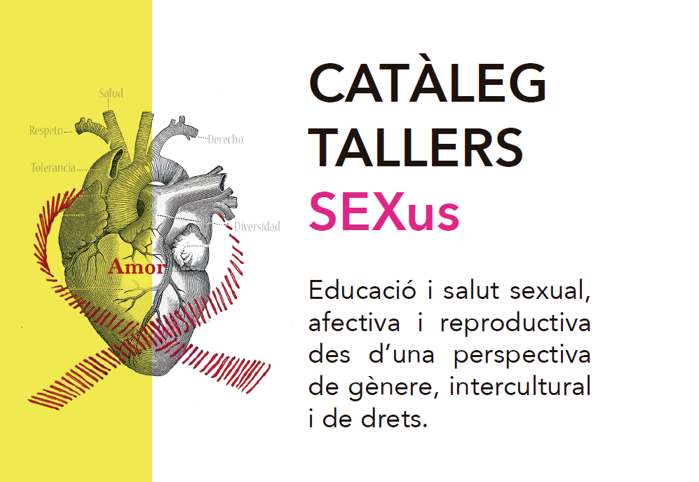 Descobreix el nou catàleg de tallers SEXus: Educació i salut sexual, afectiva i reproductiva des d’una perspectiva de gènere, intercultural i de drets